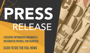 Execupay Introduces Branded & Integrated Payroll for hCentive